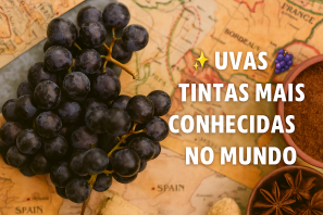 ✨ Uvas Tintas Mais Conhecidas no Mundo: Onde Nascem e Suas Características